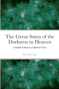 Great Sutra of the Darkness in Heaven