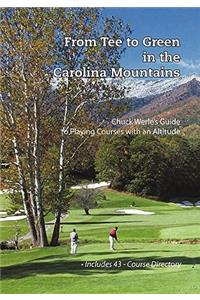 From Tee to Green in the Carolina Mountains