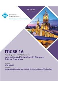 ITiCSE 16 Innovation & Technology in Computer Science Education Conference