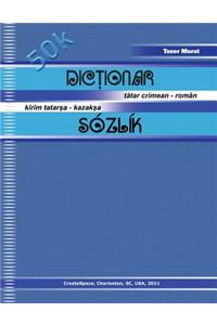 Dictionar Tatar Crimean - Roman, Kirim Tatarsa - Kazaksa Sozlik