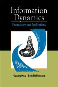 Information Dynamics