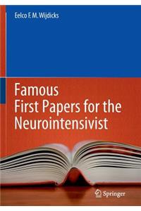 Famous First Papers for the Neurointensivist