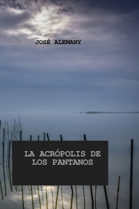 Acrópolis de Los Pantanos