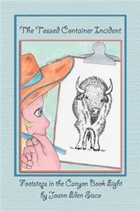 The Tossed Container Incident