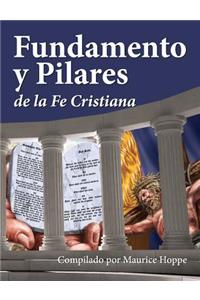 Fundamento y Pilares de la Fe Cristiana