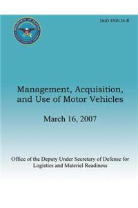Management, Acquisition, and Use of Motor Vehicles