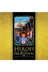 Heroes of the Pal Kingdom