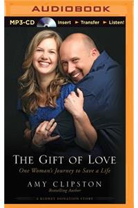 The Gift of Love