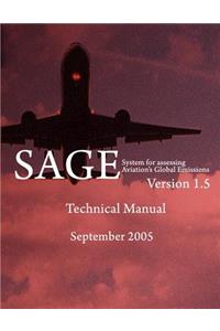 System for Assessing Aviation's Global Emissions (SAGE), Version 1.5-Technical Manual