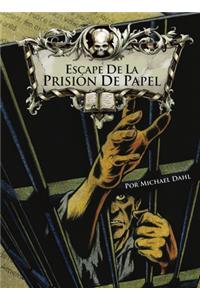 Escape de la Prisión de Papel