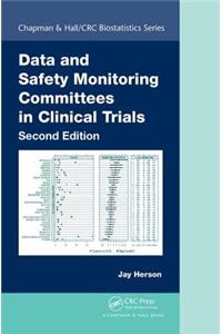 Data and Safety Monitoring Committees in Clinical Trials