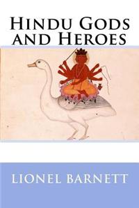 Hindu Gods and Heroes