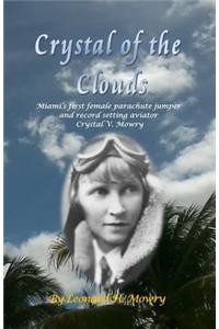 Crystal of the Clouds