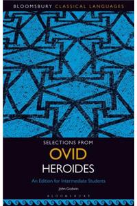 Selections from Ovid Heroides: An Edition for Intermediate Students