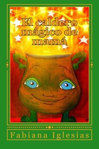 El caldero mágico de mamá
