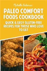 Paleo Comfort Foods Cookbook