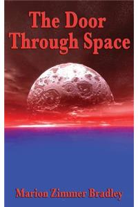 The Door Through Space