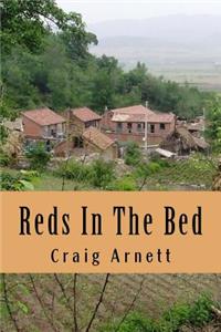 Reds In The Bed
