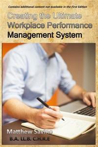 Creating The Ultimate Workplace Performance Management System