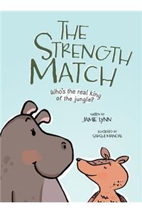 The Strength Match