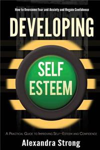 Developing Self-Esteem