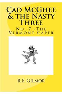 Cad McGhee & the Nasty Three