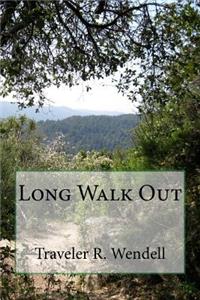 Long Walk Out