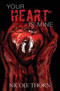 Your Heart Is Mine