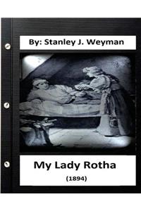 My Lady Rotha (1894) By