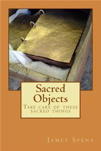 Sacred Objects