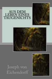 Aus Dem Leben Eines Taugenichts