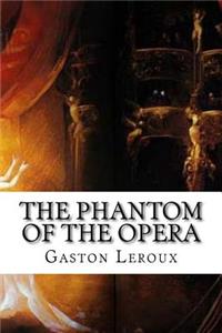 The Phantom of the Opera