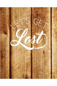 Let's Get Lost, Quote Inspiration Notebook, Dream Journal Diary, Dot Grid - Blan