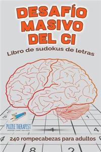 Desafío masivo del CI Libro de sudokus de letras 240 rompecabezas para adultos