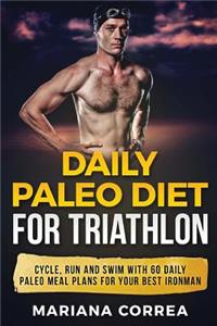 DAILY PALEO DiET FOR TRIATHLON