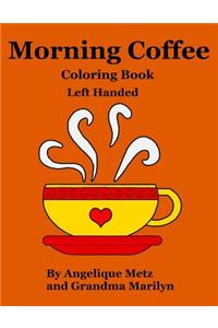 Morning Coffee Coloring Book