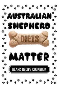 Australian Shepherd Diets Matter