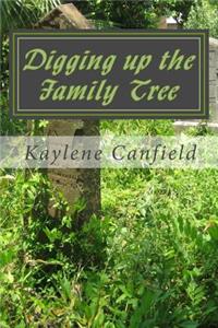 Digging Up the Family Tree