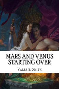 Mars and Venus Starting Over