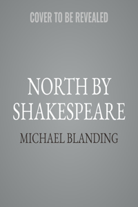North by Shakespeare Lib/E