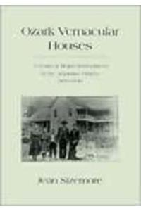 Ozark Vernacular Houses
