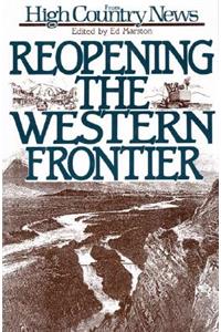 Reopening the Western Frontier