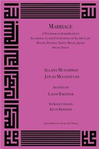Marriage: A Textbook on Jurisprudence According to the Five Schools of Law