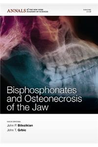 Bisphosphonates and Osteonecrosis of the Jaw