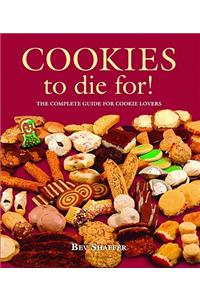 Cookies to Die For!