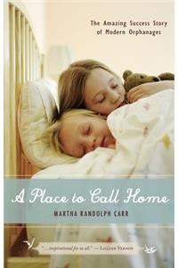 A Place to Call Home
