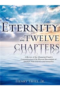 Eternity in Twelve Chapters