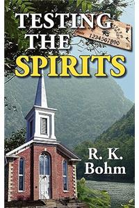 Testing the Spirits