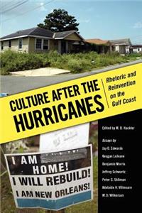 Culture After the Hurricanes