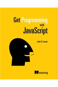 Get Programming with JavaScript